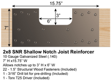 Load image into Gallery viewer, Skyline Building Solutions 2x8 SNR Shallow Notch Floor Joist Repair Kit with 3"x6" notch for routing utilities through joists